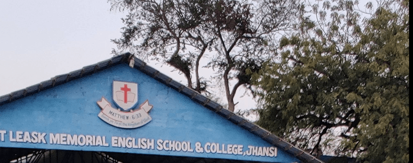 Margaret Leask Memorial English School Jhansi